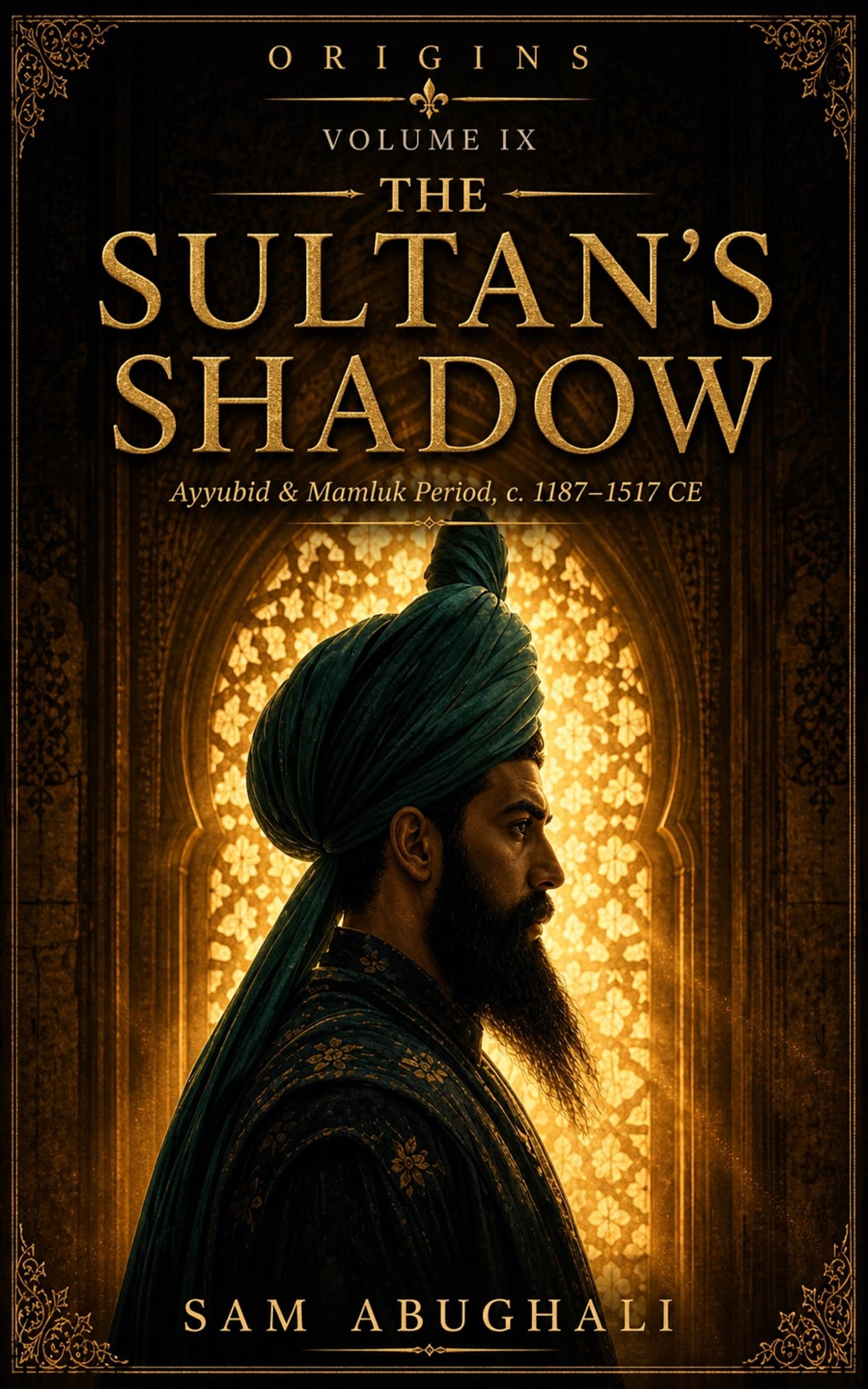 The Sultan's Shadow